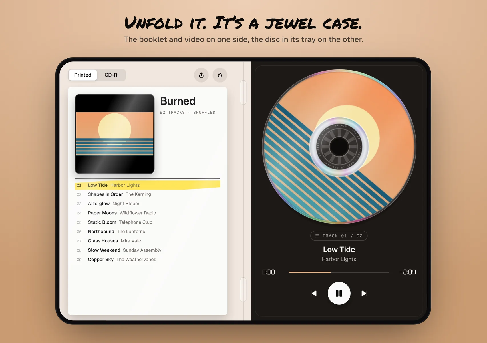 Unfold it. It’s a jewel case.